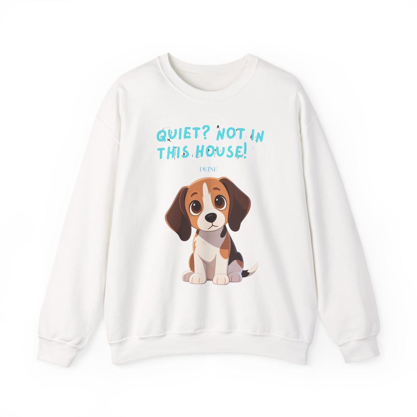 Beagle Life Sweatshirt – “Silence? Not a Chance!” Cozy Crewneck for Dog Homes Full of Joy and Barking