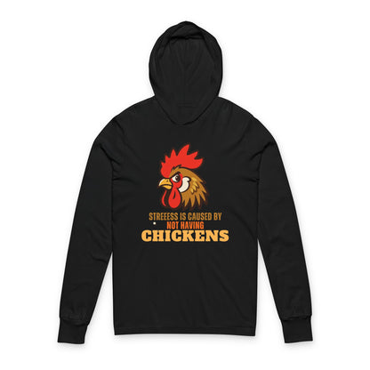 Cute Chicken Hoodie – Funny Saying Long Sleeve Tee