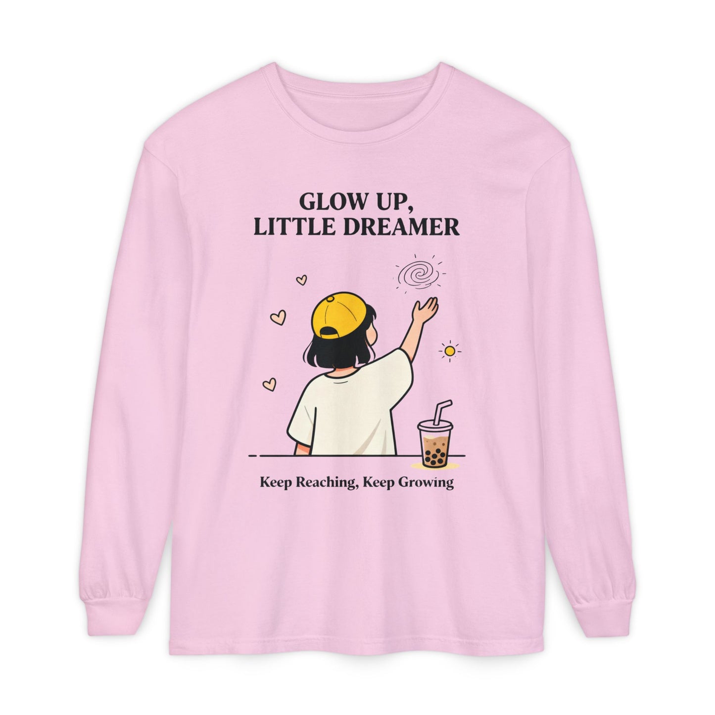 Glow Up Dreamer Long Sleeve Tee – Uplifting Inspirational Graphic Shirt