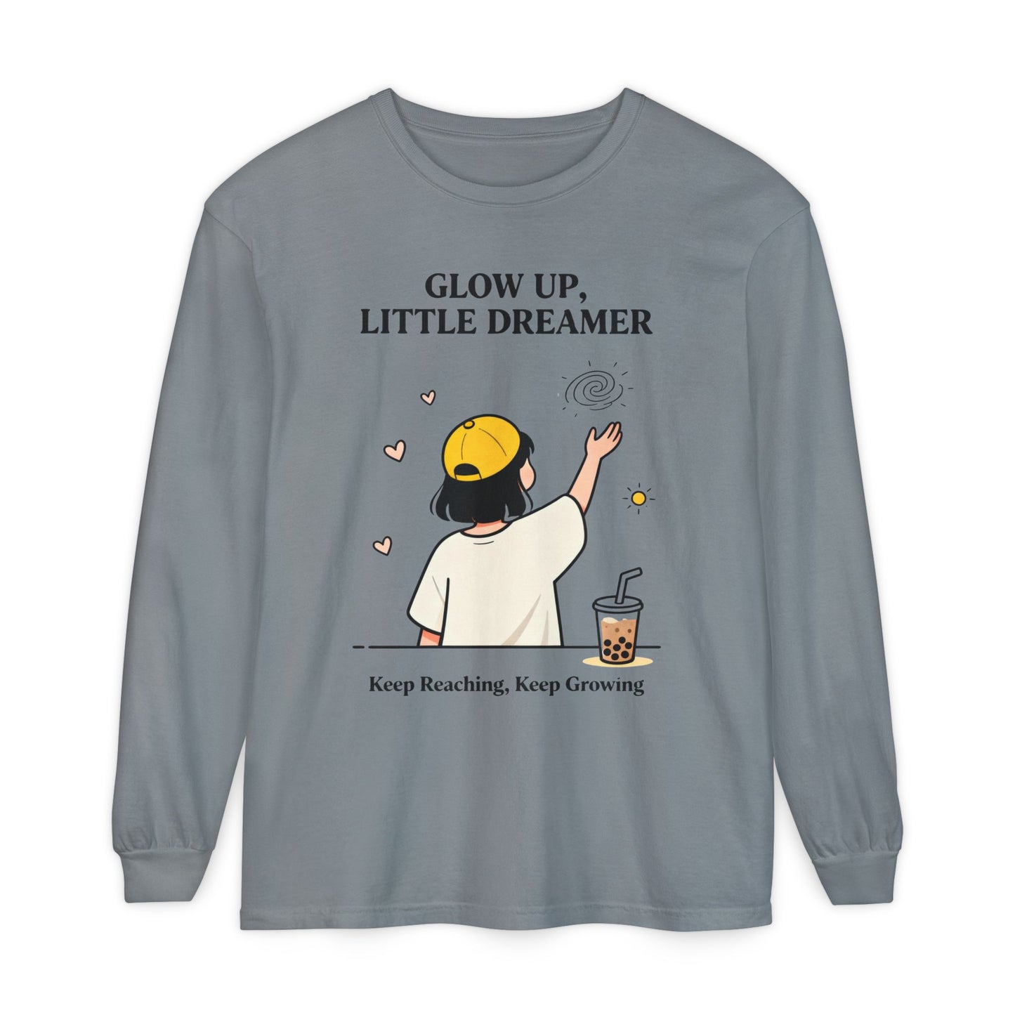 Glow Up Dreamer Long Sleeve Tee – Uplifting Inspirational Graphic Shirt