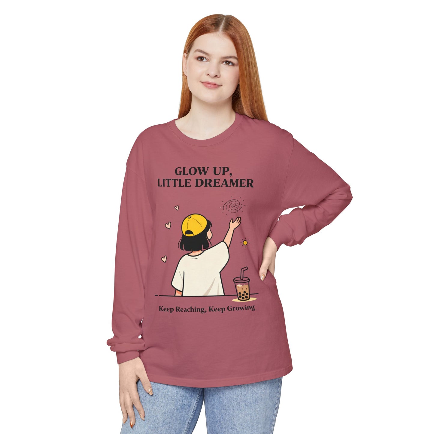 Glow Up Dreamer Long Sleeve Tee – Uplifting Inspirational Graphic Shirt