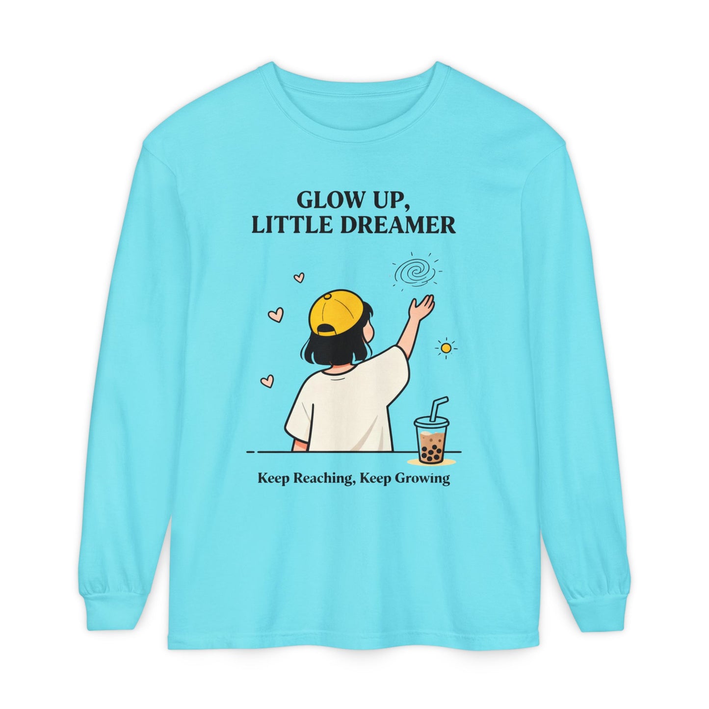 Glow Up Dreamer Long Sleeve Tee – Uplifting Inspirational Graphic Shirt