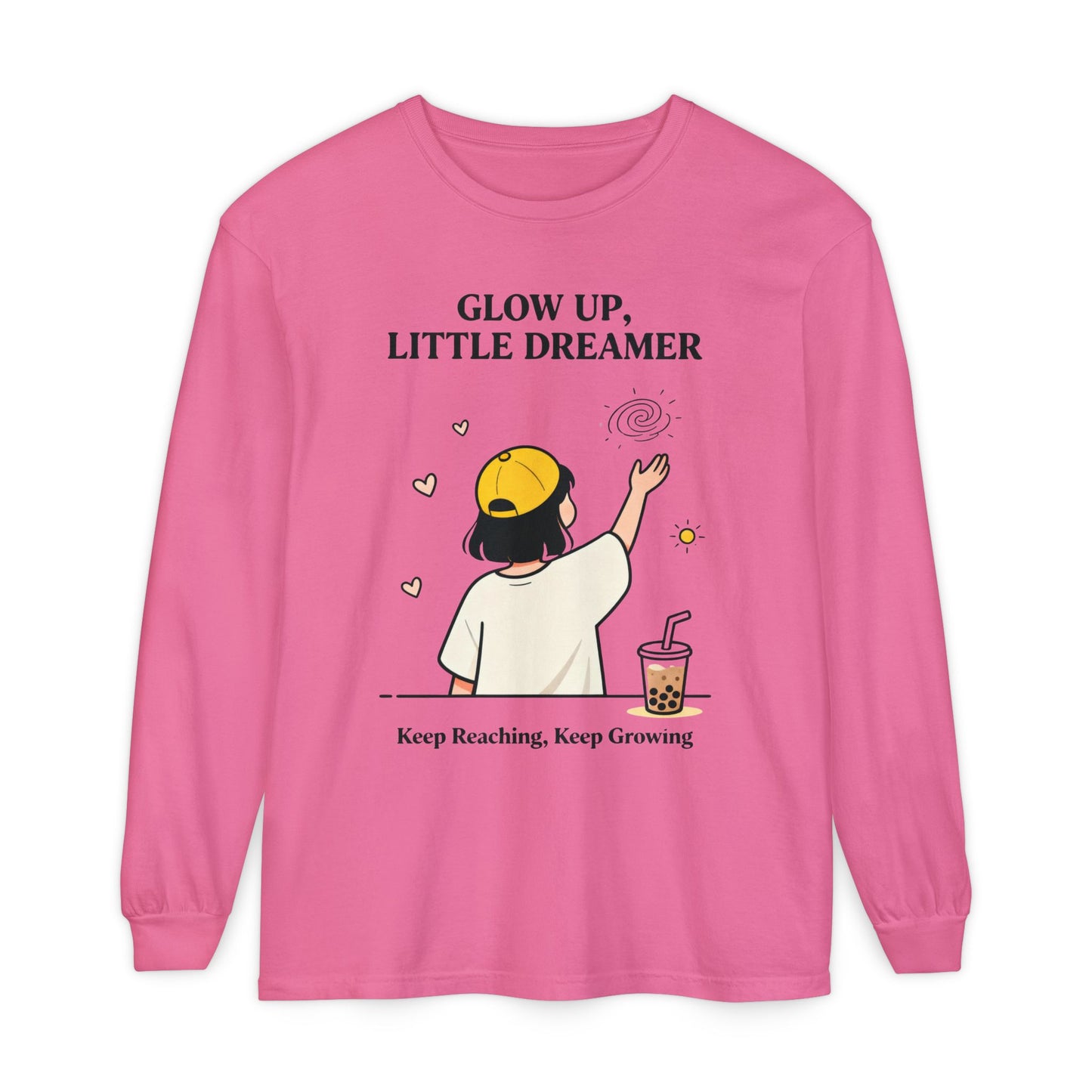 Glow Up Dreamer Long Sleeve Tee – Uplifting Inspirational Graphic Shirt