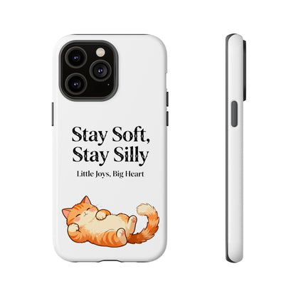 Orange Cat Aesthetic Phone Case – Stay Soft, Stay Silly | Custom Text Available | Little Joys, Big Heart