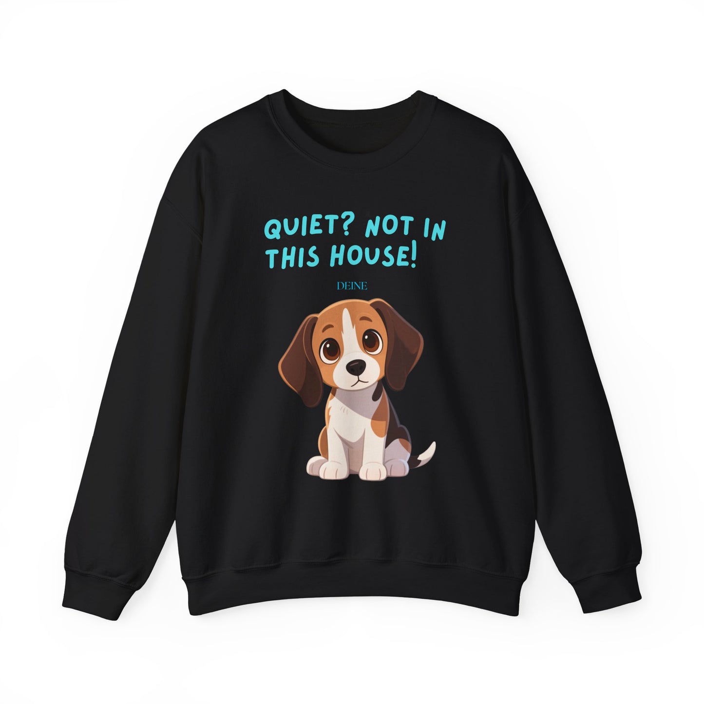 Beagle Life Sweatshirt – “Silence? Not a Chance!” Cozy Crewneck for Dog Homes Full of Joy and Barking